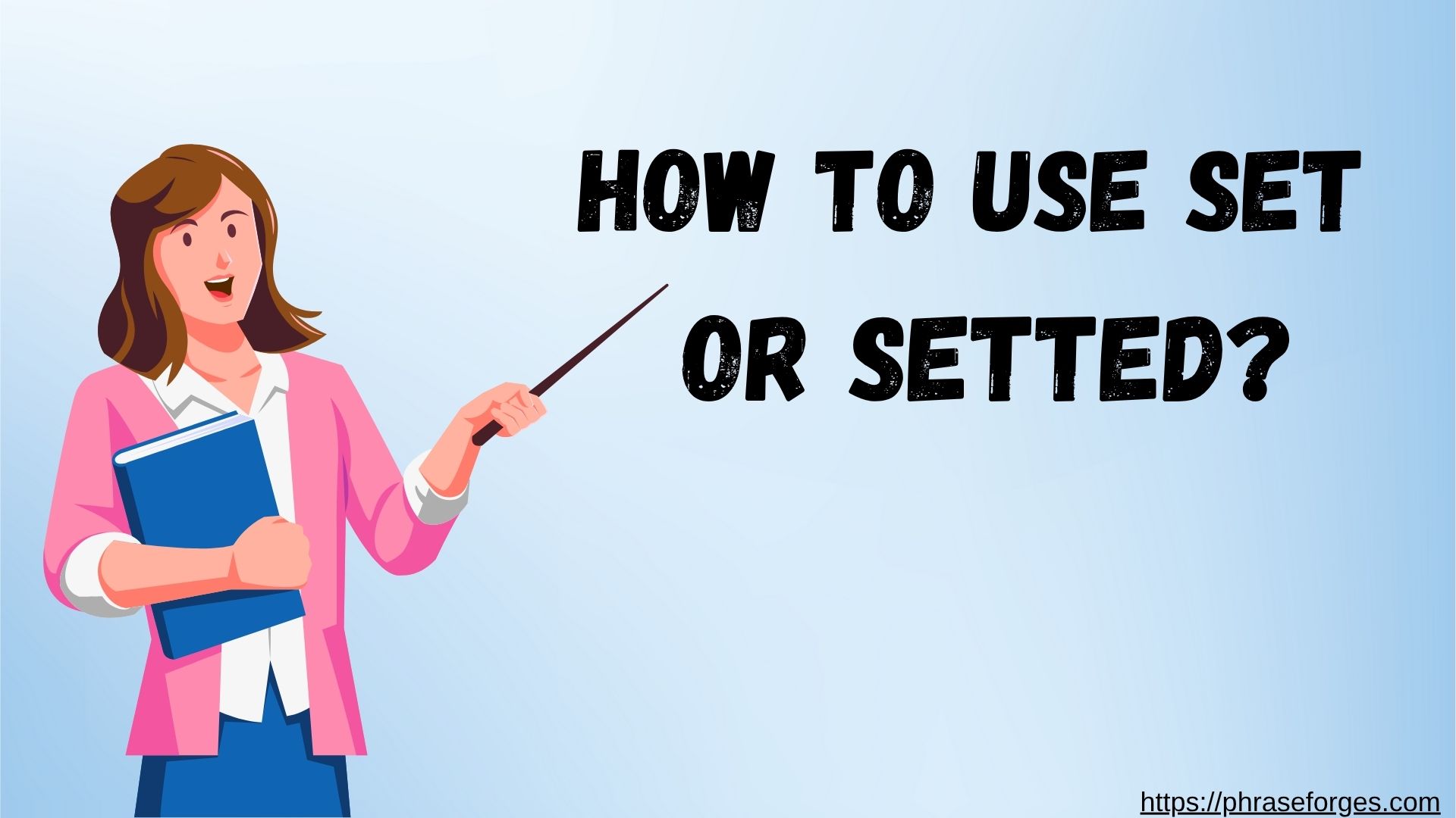 Set or Setted