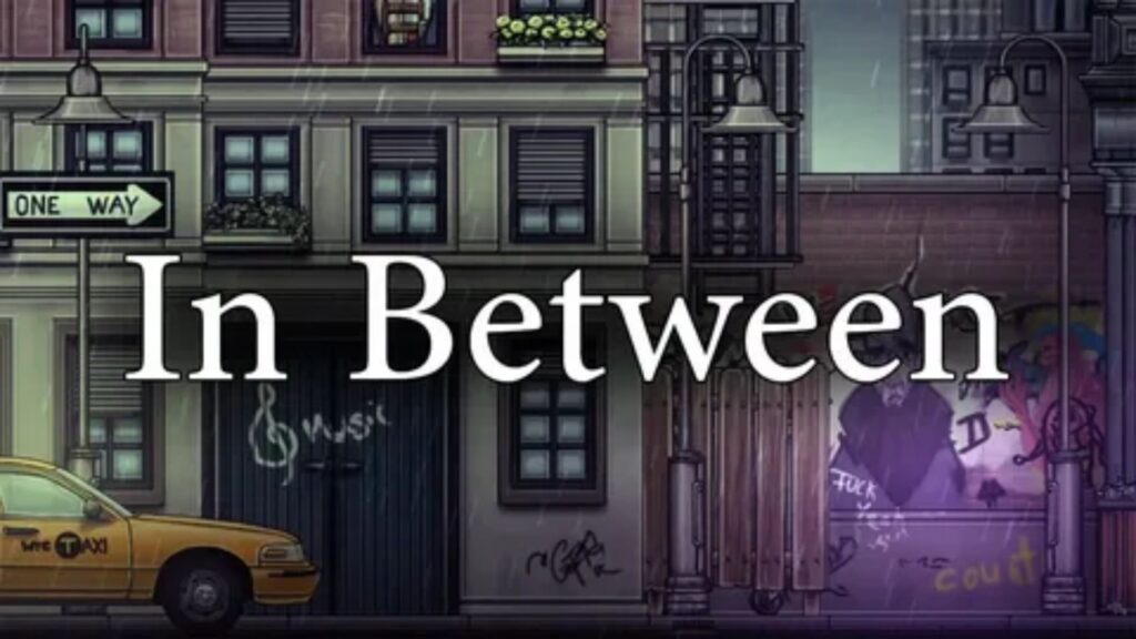 In Between or Between