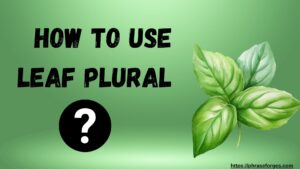 Leaf Plural