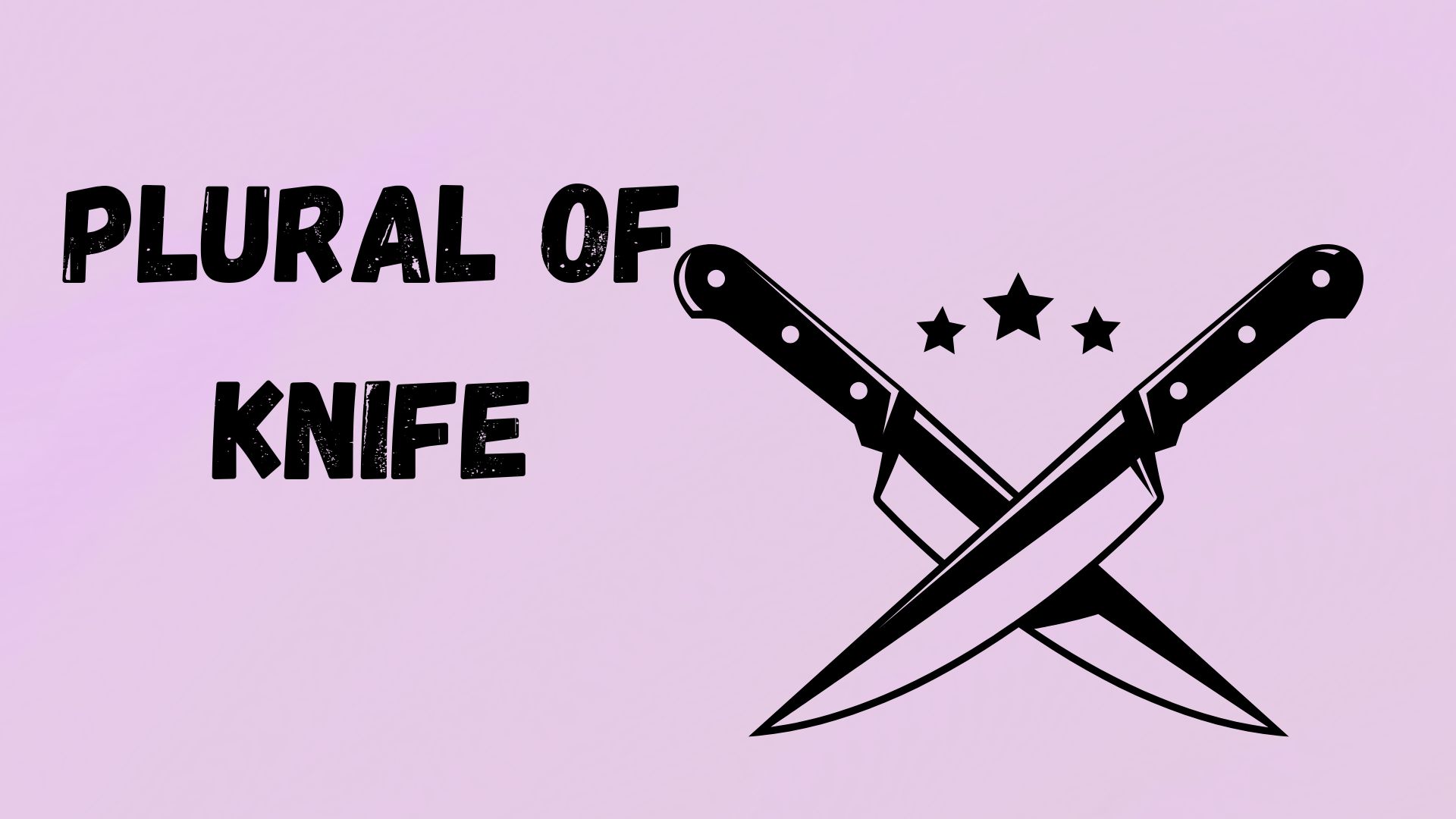 Plural of Knife