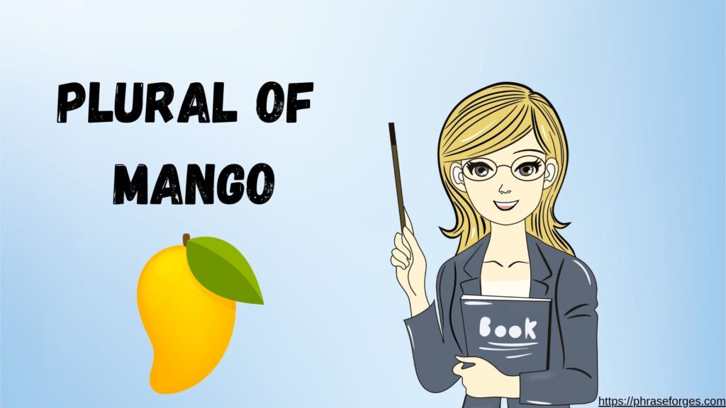 Plural of Mango