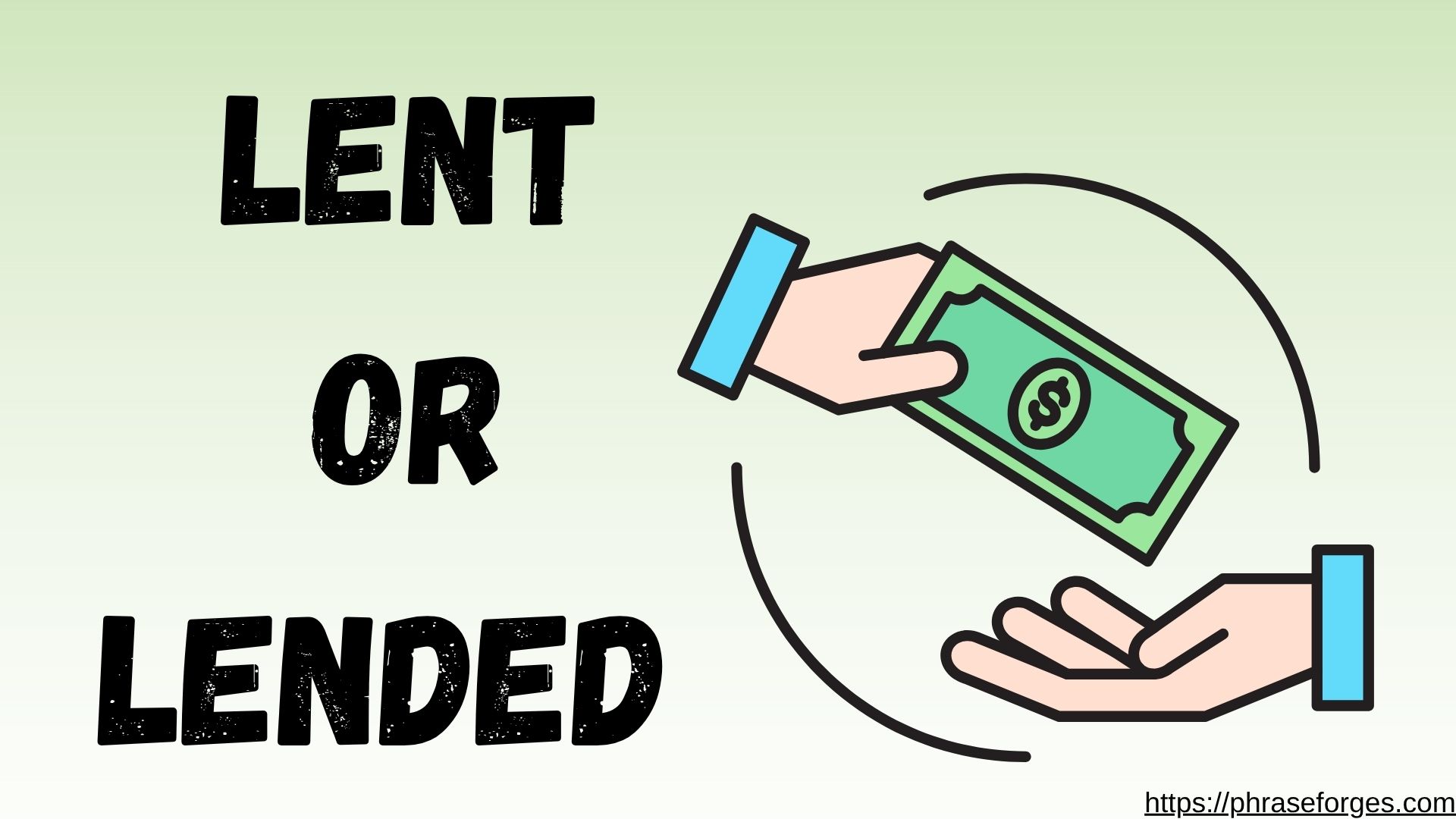 Lent or Lended