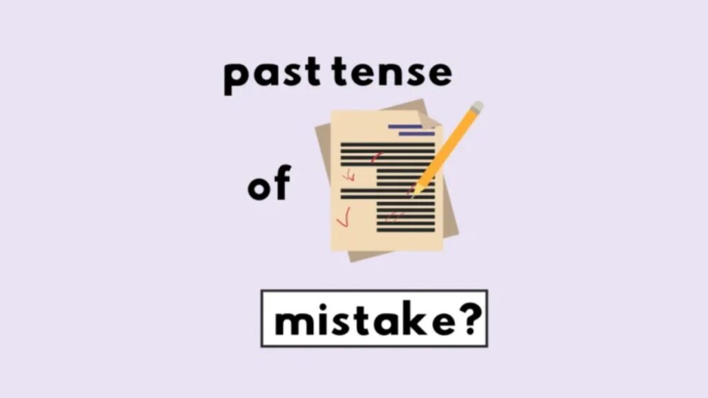 Mistook or Mistaken