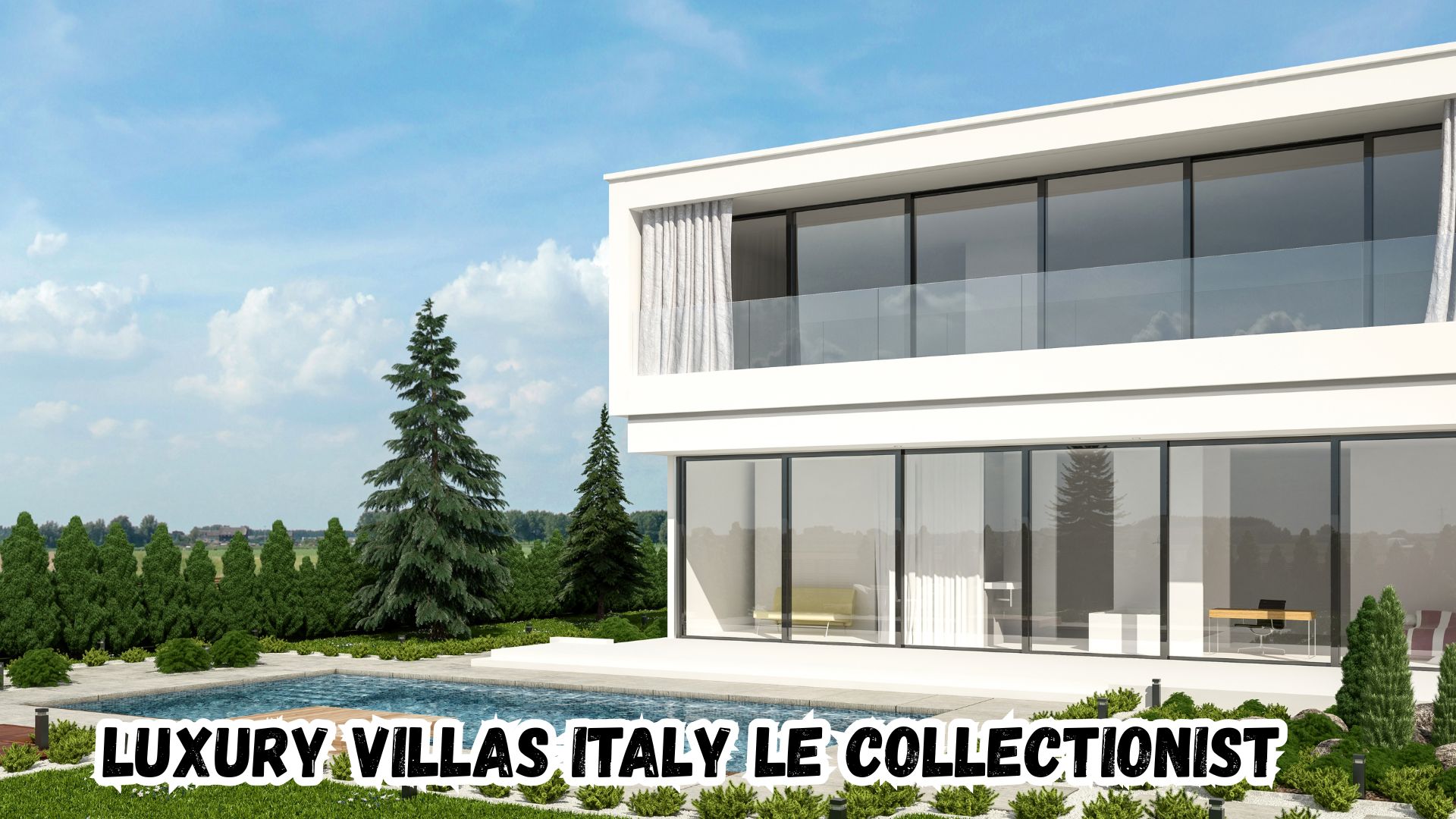 Luxury Villas Italy Le Collectionist